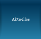 Aktuelles