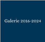 Galerie 2016-2024